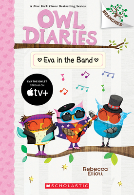 Eva in the Band: A Branches Book (Owl Diaries #17) - 