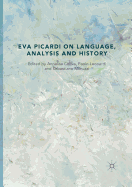 Eva Picardi on Language, Analysis and History