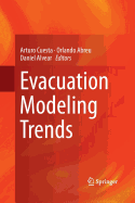 Evacuation Modeling Trends
