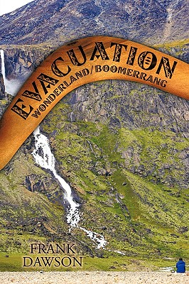 Evacuation Wonderland / Boomerrang - Dawson, Frank