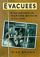 Evacuees 1939-1945