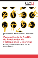 Evaluacion de La Gestion de Presidentes de Federaciones Deportivas