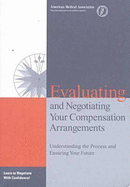 Evaluating and Negotiating Compensation Arrangements
