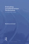 Evaluating Counterterrorism Performance: A Comparative Study