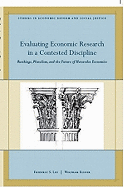 Evaluating Economic Research in a Contested Discipline: Ranking, Pluralism, and the Future of Heterodox Economics
