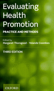Evaluating Health Promotion: Practice and Methods