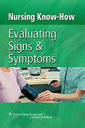 Evaluating Signs & Symptoms
