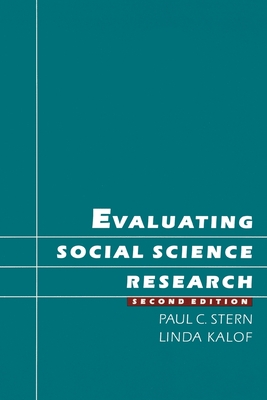 Evaluating Social Science Research - Stern, Paul C, and Kalof, Linda