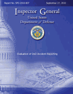 Evaluation of Dod Accident Reporting: Report No. Spo-2010-007