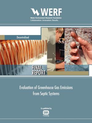 Evaluation of Ghg Emissions from Septic Systems - Leverenz, Harold, and Tchobanoglous, George, and Darby, Jeannie L