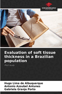 Evaluation of soft tissue thickness in a Brazilian population