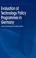 Evaluation of Technology Policy Programmes in Germany