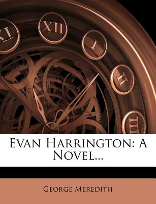 Evan Harrington. a Novel - Meredith, George