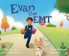 Evan the EMT