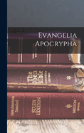 Evangelia Apocrypha