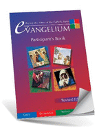 Evangelium Participant's Book: Sharing the Riches of the Catholic Faith