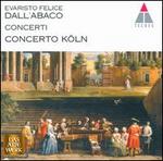 Evaristo Felice Dall'Abaco: Concerti