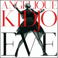 Eve - Angelique Kidjo