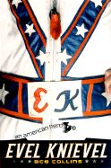 Evel Knievel: An American Hero - Collins, Ace