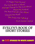 Evelyn's Book Of Short Stories