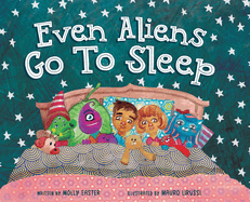 Even Aliens Go To Sleep