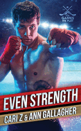 Even Strength