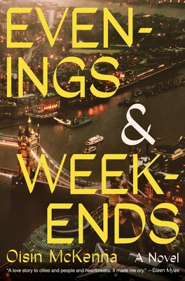 Evenings and Weekends - McKenna, Oisn