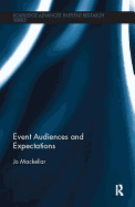 Event Audiences and Expectations