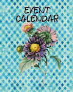 Event Calendar: Perpetual Calendar Record Book Important Celebrations Birthdays Anniversaries Monthly Address List Blue Purple Grunge