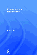 Events and the Environment