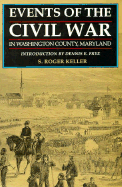 Events of the Civil War in Washington County, Maryland