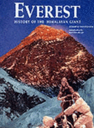 Everest: The History of the Himalayan Giant - Mantovani, Roberto