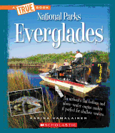 Everglades (a True Book: National Parks)