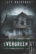 Evergreen St: 204 N. Evergreen st