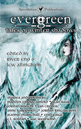 Evergreen: Tales of Winter Shadows