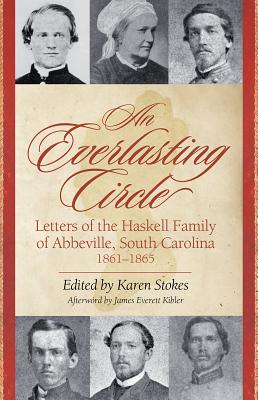 Everlasting Circle - Stokes, Karen (Editor), and Kibler, James Everett (Afterword by)
