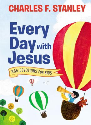 Every Day with Jesus: 365 Devotions for Kids - Stanley, Charles F