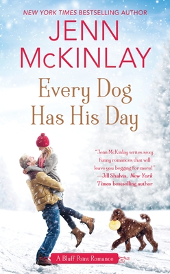 Every Dog Has His Day - McKinlay, Jenn
