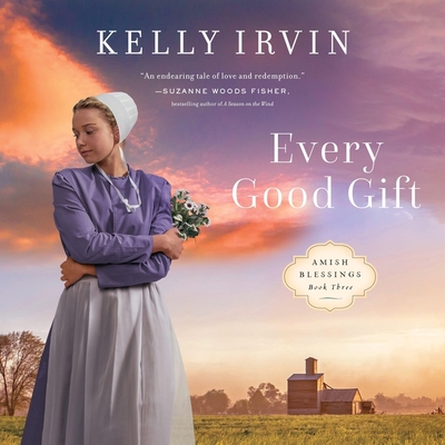 Every Good Gift - Irvin, Kelly, and Berst, Lauren (Read by)