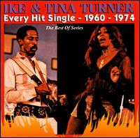Every Hit Single: 1960-1974 - Ike & Tina Turner