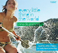 Every Little Thing (Lib)(CD) - De Gramont, Nina, and Craden, Abby (Read by)
