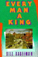 Every Man a King