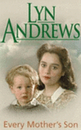 Every Mother's Son - Andrews, Lyn