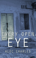 Every Open Eye