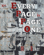 Every Page Is Page One: Topic-Based Writing for Technical Communication and the Web