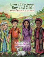Every Precious Boy and Girl: Stories of women in the Bible