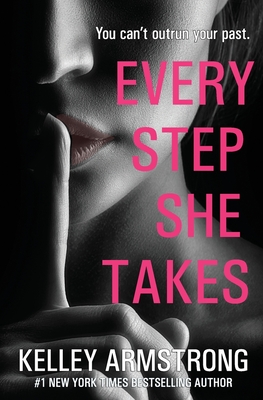 Every Step She Takes - Armstrong, Kelley