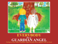 Everybody Has a Guardian Angel