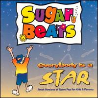 Everybody Is a Star - Sugar Beats