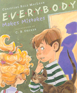 Everybody Makes Mistakes - MacLean, Christine Kole